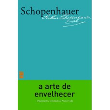 A arte de envelhecer A arte de envelhecer