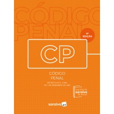 Código Penal - Legislação Saraiva de Bolso - 9ª Edição 2024 Código Penal - Legislação Saraiva de Bolso - 9ª Edição 2024