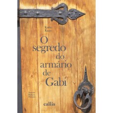 O Segredo do Armário de Gabi O Segredo do Armário de Gabi