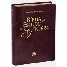 Bíblia de Estudo de Genebra - Couro sintético Vinho Bíblia de Estudo de Genebra - Couro sintético Vinho