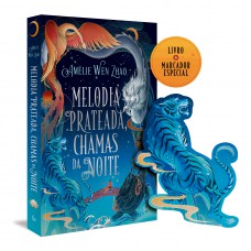 Melodia prateada, chamas da noite (Série A lenda do último reino, livro 1)