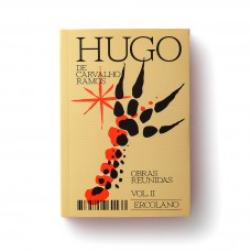 Hugo de Carvalho Ramos – Obras reunidas – Vol. 2
