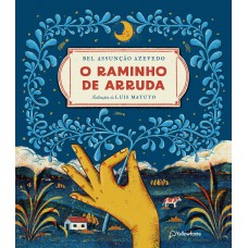 O raminho de arruda O raminho de arruda
