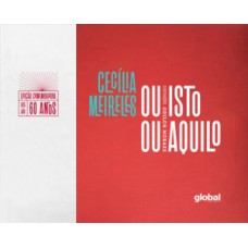Ou isto ou aquilo – Edição comemorativa de 60 anos