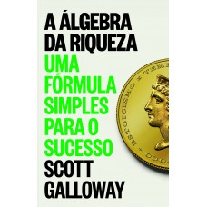 A álgebra da riqueza