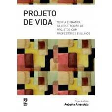 PROJETO DE VIDA PROJETO DE VIDA
