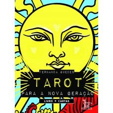 Tarot para a nova geração Tarot para a nova geração