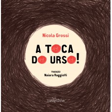 A toca do urso