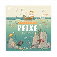 Peixe, as aventuras de Finn e Skip - Uma história sobre a poluição dos oceanos Peixe, as aventuras de Finn e Skip - Uma história sobre a poluição dos oceanos
