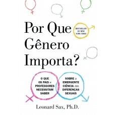 Por que gênero importa?