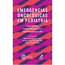 Emergências oncológicas em pediatria