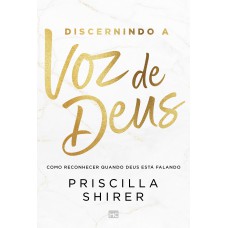 Discernindo a voz de Deus Discernindo a voz de Deus