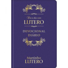 Dia a Dia com Lutero - Devocional Diário - Capa couro