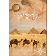 A jornada no deserto - Do êxodo a deutenonômio