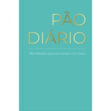 Devocional Pão Diário - Tiffany - O Devocional mais lido no mundo Devocional Pão Diário - Tiffany - O Devocional mais lido no mundo