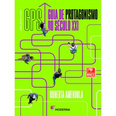 GPS Guia de Protagonismo do Século XXI