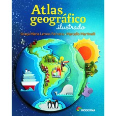 Atlas geográfico ilustrado Atlas geográfico ilustrado