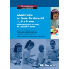 A matemática no ensino fundamental - 1°, 2° e 3° anos