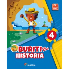 Buriti Plus - História - 4º ano