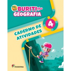 Buriti Plus - Geografia - 4º ano - Caderno de Atividades