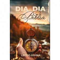 Lectio Divina - Dia a dia com a Bíblia - Bússola