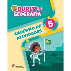 Buriti Plus - Geografia - 5º ano - Caderno de Atividades