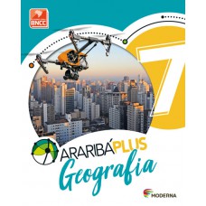 Araribá Plus - Geografia - 7º ano Araribá Plus - Geografia - 7º ano