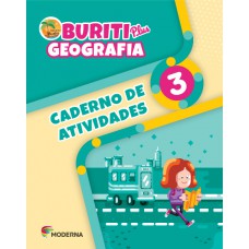 Buriti Plus - Geografia - 3º ano - Caderno de Atividades