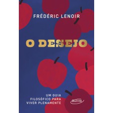 O desejo O desejo