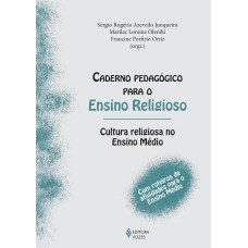 Caderno pedagógico para o ensino religioso Caderno pedagógico para o ensino religioso