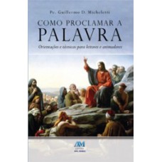 Como proclamar a palavra