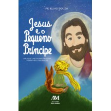 Jesus e o pequeno príncipe