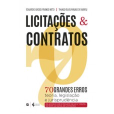 70 grandes erros em licitações e contratos