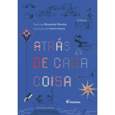 Atrás de cada coisa