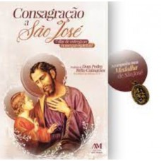 Consagração a São José Consagração a São José