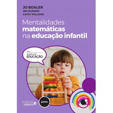 Mentalidades Matemáticas na Educação Infantil Mentalidades Matemáticas na Educação Infantil