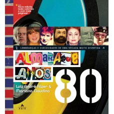 Almanaque Anos 80 Almanaque Anos 80