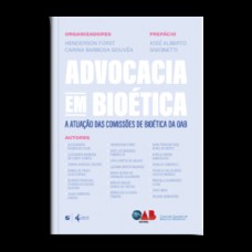 Advocacia em bioética  - a atuação das comissões de bioética da OAB
