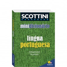 Scottini Minidicionário: Língua Portuguesa(I)