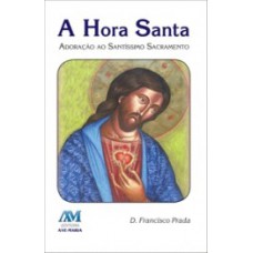 A hora santa