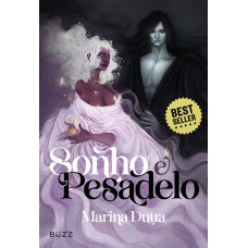 Sonho e Pesadelo