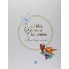Minha primeira comunhão - álbum de recordações - capa dura Minha primeira comunhão - álbum de recordações - capa dura