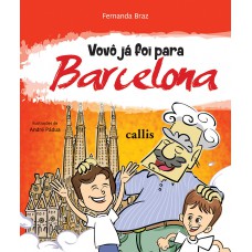 Vovô Já Foi Para Barcelona