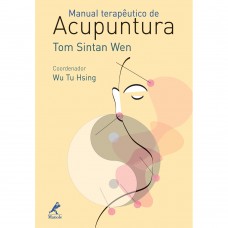Manual terapêutico de acupuntura Manual terapêutico de acupuntura