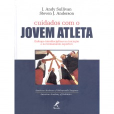 Cuidados com o jovem atleta Cuidados com o jovem atleta