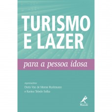 Turismo e lazer para a pessoa idosa