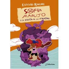 Sofia Marujo e a Escola de Piratas