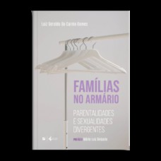 Famílias no armário: Famílias no armário: