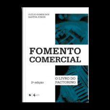 Fomento comercial: o livro do factoring