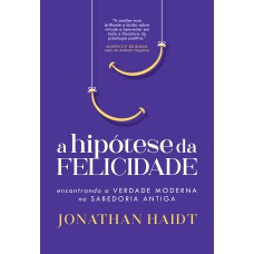 A hipótese da felicidade
